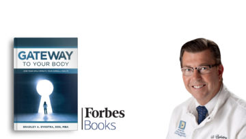 Dr. Dykstra's New Book | Gateway To Your Body: How Your Smile Impacts Your Overall Health